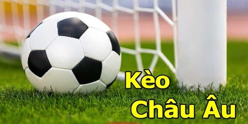 Kèo châu Âu đang được nhiều cao thủ BJ88 yêu thích